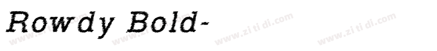 Rowdy Bold字体转换